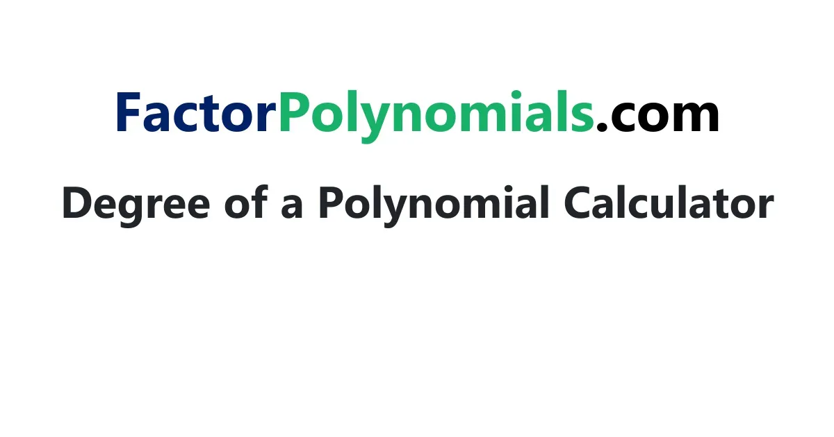 Finding Degree of a Polynomial x^2+18xy+81y^2